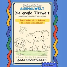 Meine Kleine Ausmalwelt - Die Große Tierwelt Färgbok för Barn