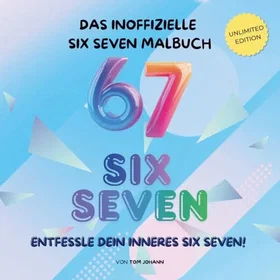 Six-Seven Das Inoffizielle Malbuch Inspiriert Von Internet-Unsinn Färgläggningsbok