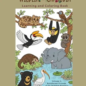 Khmer Wildlife Of Cambodia: Volume 1: Rainforest Friends Of The Cardamom Mountains Färgläggningsbok