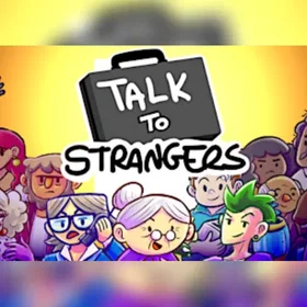 Talk to Strangers (PC)
