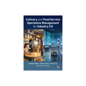 Goodfellow Culinary and Food Service Operations Management 5.0