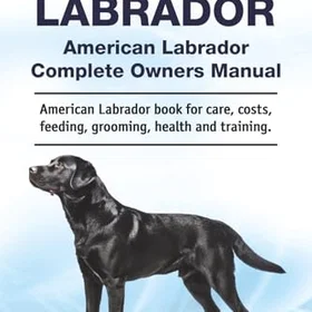 Zoodoo Publishing American Labrador Komplett Ägarmanual