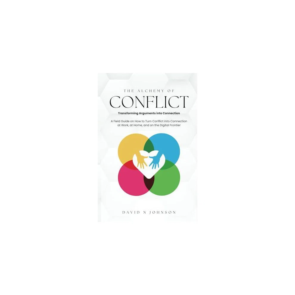 The Alchemy Of Conflict Paperback