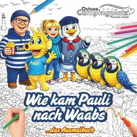Pauli Wie Kam Nach Waabs Färgläggningsbok