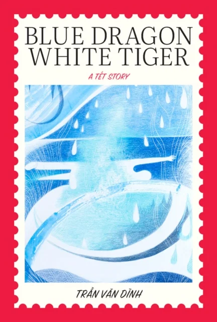Blue Dragon White Tiger A Tet Story Pocket