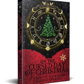 Caroline Zodiac Academy 10: On the Cursed Day of Christmas