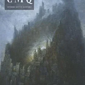 Chthonic Matter Quarterly