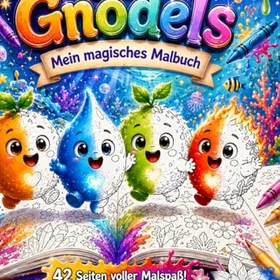 Die Gnodels Mein Magisches Malbuch