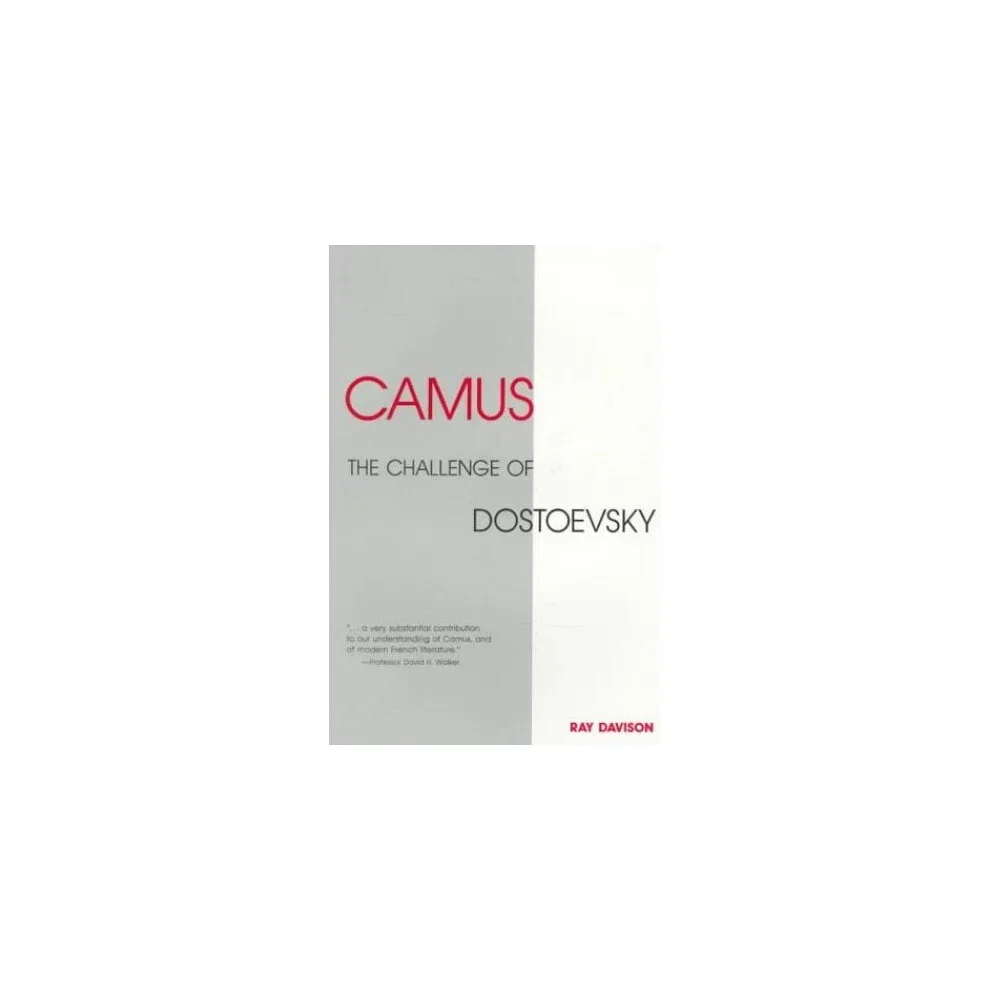 Camus: The Challenge of Dostoevsky Paperback