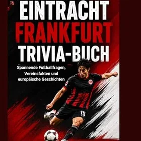 Eintracht Frankfurt Trivia-bok
