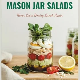 Never HÖGPROTEIN MASON JAR SALAD KOKBOK
