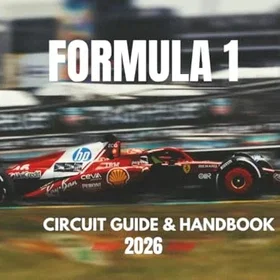 Formula 1 Circuit Guide & Handbook