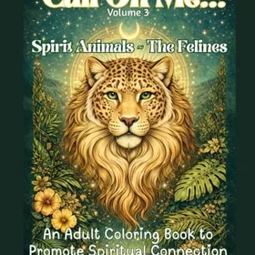 Call On Me - Volume 3 - Spirit Animals The Felines Vuxen Färgläggningsbok