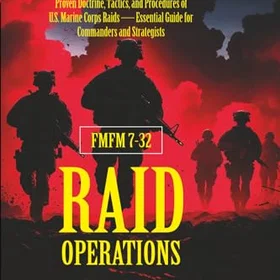 FMFM 7-32 Raid Operations