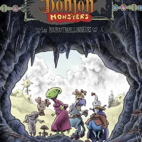 Donjon Monsters T15 Les Poupoutpapillonneurs Band Dessinée