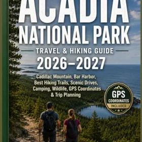 ACADIA Rese- och vandringsguide 2026–2027