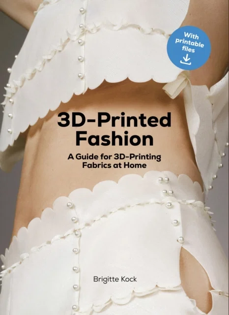 3D Printed Fashion Paperback