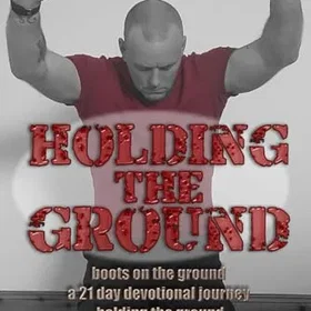 Holding The Ground