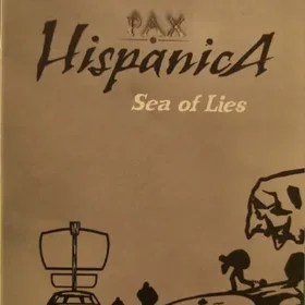 Pax Hispanica: Sea Of Lies