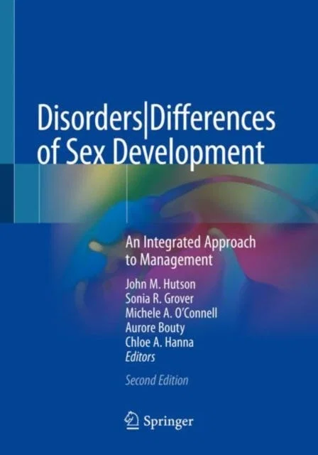 Disorders|Differences of Sex Development An Integrated Approach to Management