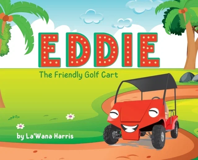 Eddie The Friendly Golf Cart Hardcover