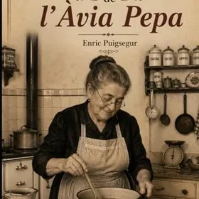 GASTRONOMIA DE L´ÀVIA PEPA