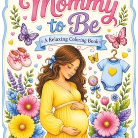 Mommy To Be Färgläggningsbok