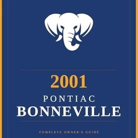 Pontiac Bonneville Owner's Service and Reference Guide