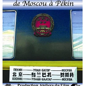 Transsibérien De Moscou À Pékin (DVD)