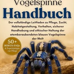 GOOTY-SAPHIR-VOGELSPINNE HANDBUCH