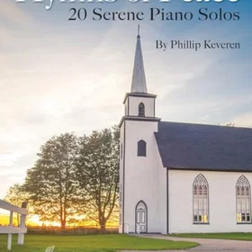 Keveren Hymns of Peace Serene Piano Solos