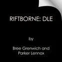 Bree Riftborne Deluxe Limited Edition
