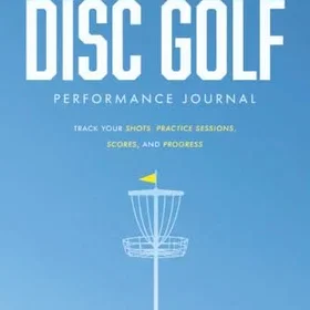 Presley Disc Golf Prestationsdagbok