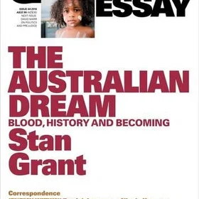 Black Inc The Australian Dream: Blood, History and Becoming