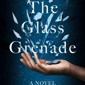 The Glass Grenade Paperback