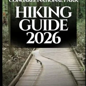 Congaree National Park Vandringsguide 2026