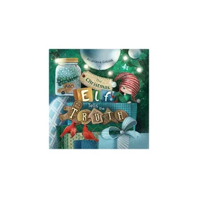 The Christmas Elf Tells the Truth Heftet