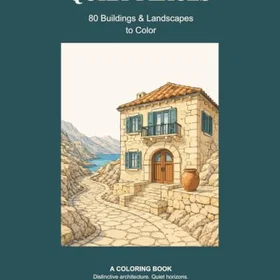 Quiet Places: 80 Buildings & Landscapes to Color Färgläggningsbok