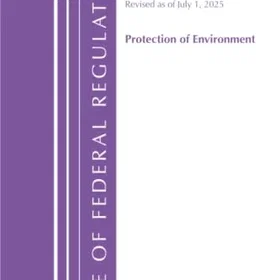 Bloomsbury Code of Federal Regulations Titel 40 Miljöskydd 100135