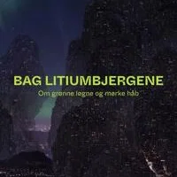 Bag litiumbjergene
