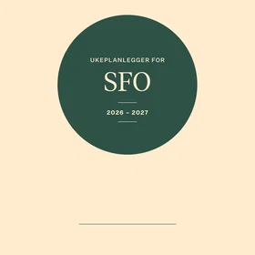 Ukeplanlegger SFO Ukentlig Planlegger 2026-2027