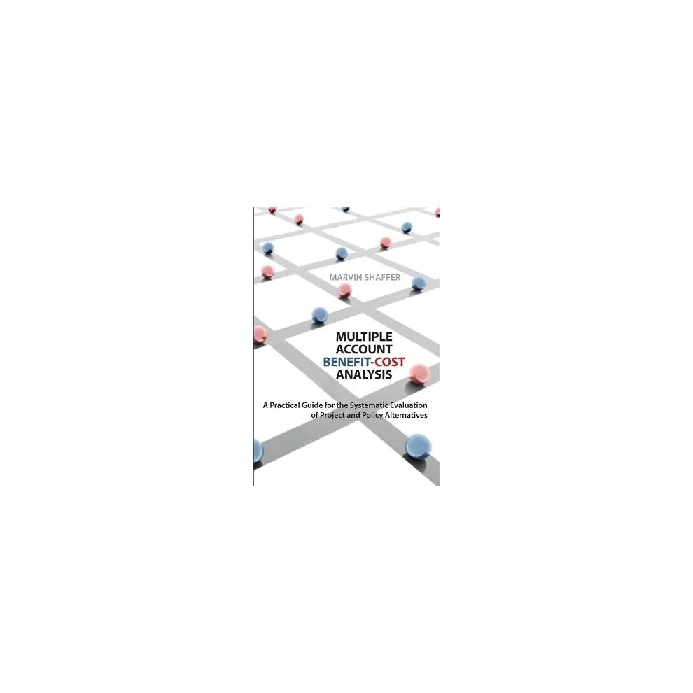 Multiple Account Benefit-Cost Analysis Paperback