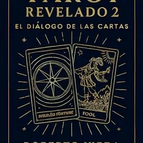 Tarot Revelado 2: The Dialogue of the Cards