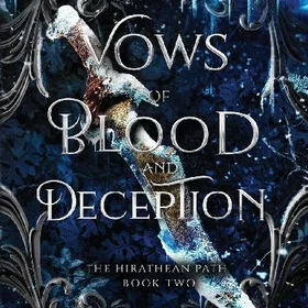 Vows of Blood and Deception