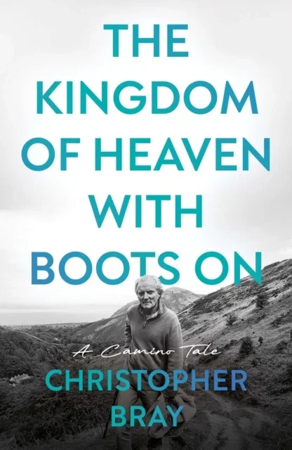 The Kingdom of Heaven with Boots On Paperback