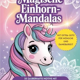 Magische Einhorn-Mandalas Färgläggningsbok för flickor