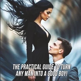 Randall Praise Kink : Den Praktiska Guiden till att Förvandla Varje Man till en God Pojke (bok)