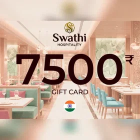 Swathi Hospitality Gift Card 7500 INR