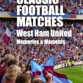 West Ham United FC Minnen & Minnen