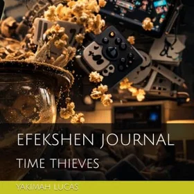EFEKSHEN TIME THIEVES